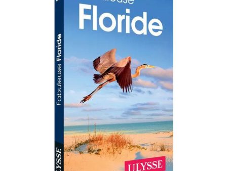 Guide Fabuleuse Floride Online now