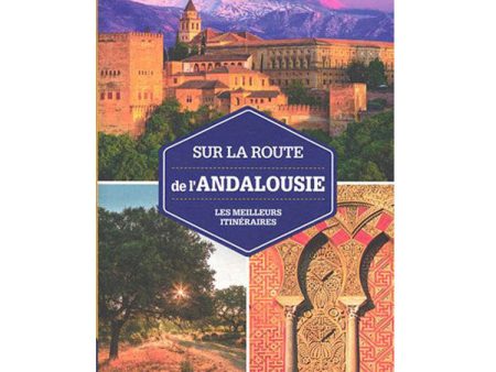 Guide sur la route de l’Andalousie Online Sale