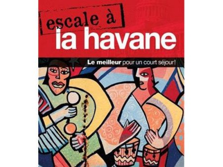 Guide Escale à La Havane Online Hot Sale